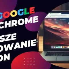 Jak przyspieszyć przeglądarkę Chrome i uniknąć frustracji z wolnym ładowaniem